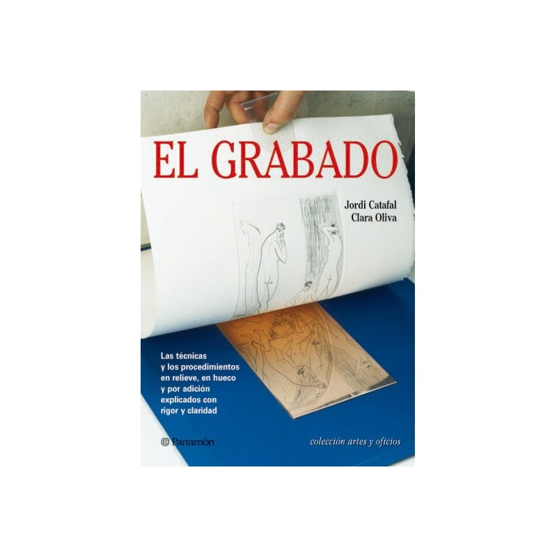 Libro: Etching, Techniques and procedures. Parramon. In Spanish.