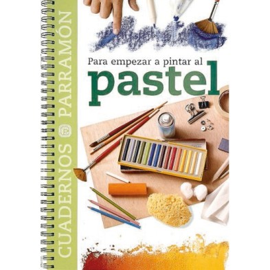 Notebook To start painting with Pastel, Parramon, in Spanish