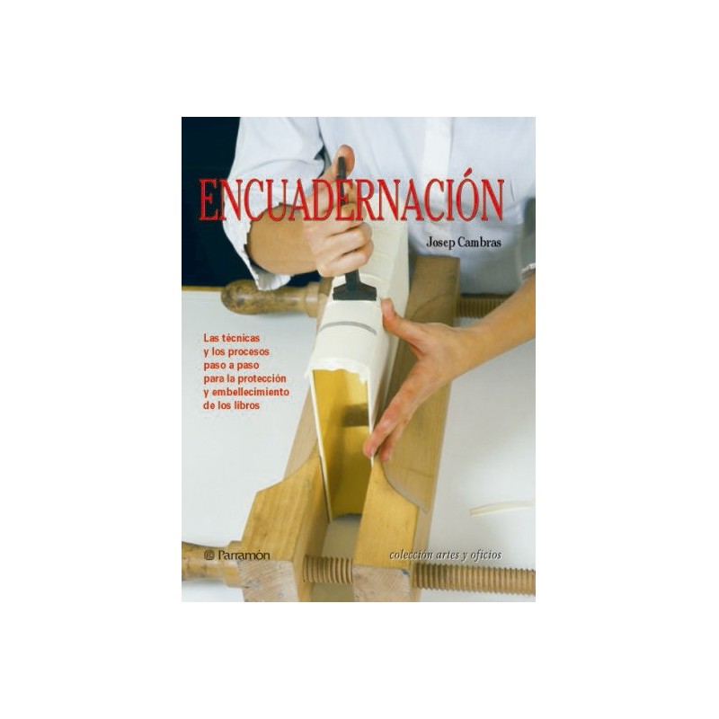 Binding, techniques and processes step by step. Parramon. In Spa