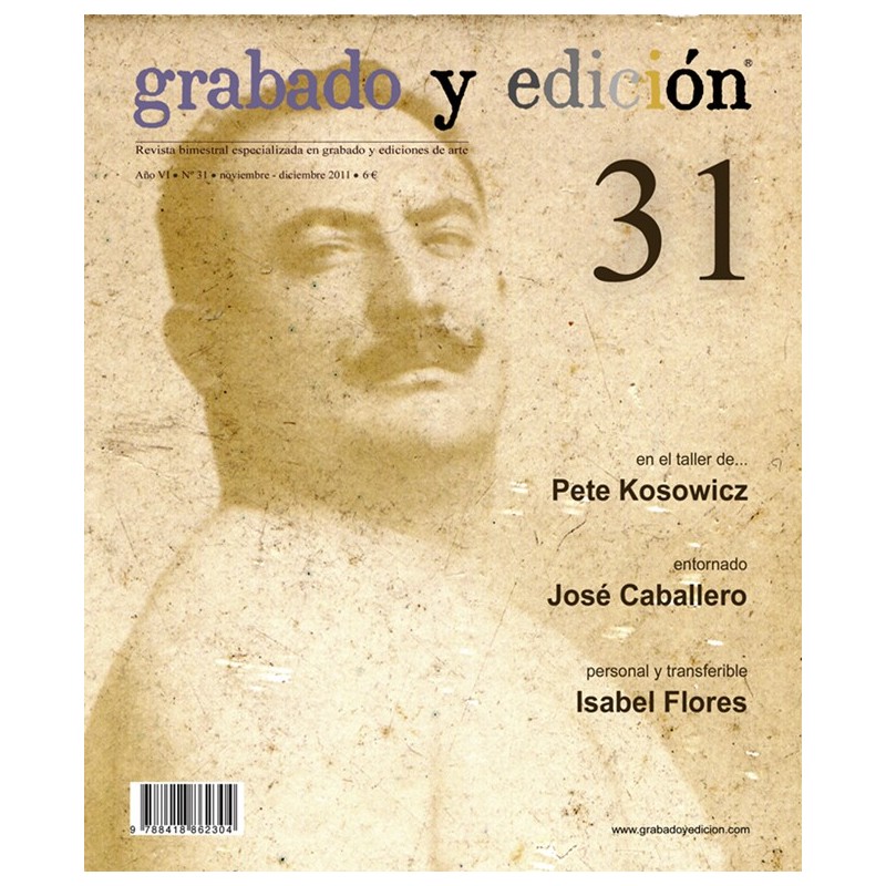 Etching and Editing Magazine, n. 31, in Spanish.
